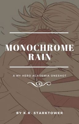 Monochrome Rain