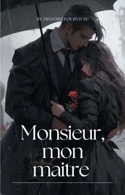 Monsieur, mon Maître 