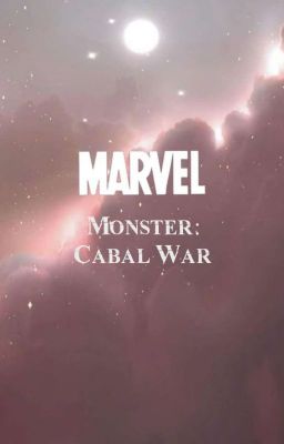 Monster: Cabal War (Male Reader)