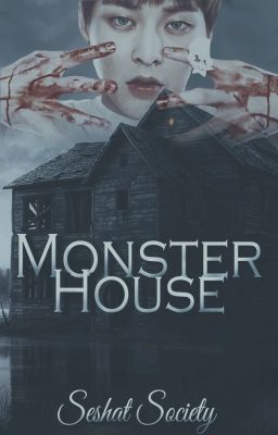 Monster House | EXO