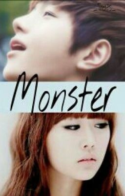 Monster ( INFINITE Myungsoo/L One Shot )