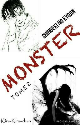 Monster - | Shingeki no Kyojin | - TOME 2