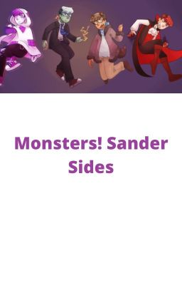 Monsters (Sander Sides)