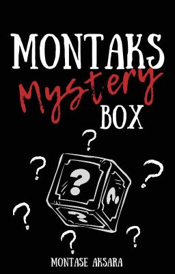 Montaks Mystery Box