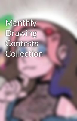 Monthly Drawing Contests Collection