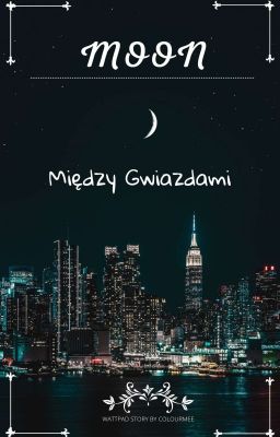 MOON - Między Gwiazdami 