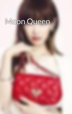 Moon Queen