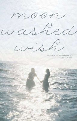 moon washed wish