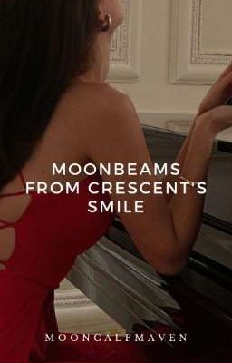 moonbeams from crescent's smile