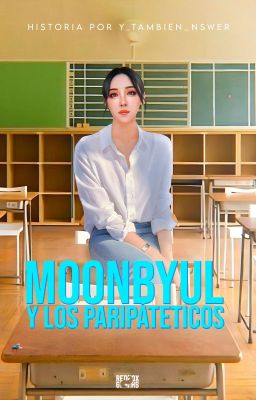 Moonbyul y los paripáteticos | Varios ships G!P