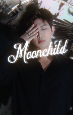 MOONCHILD {KNJ}