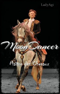 Moondancer - Maître des Chevaux