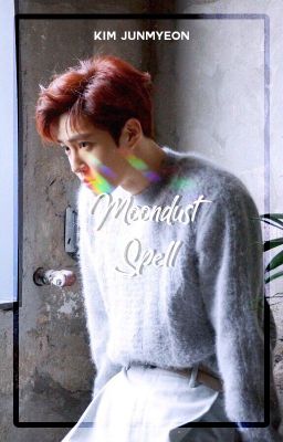 Moondust Spell ― Kim Junmyeon