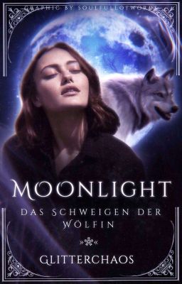 Moonlight - Das Schweigen der Wölfin | #Pessi - Award2019