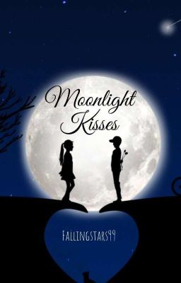 Moonlight Kisses