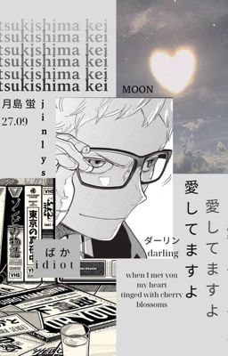 moonlight;; tsukishima kei