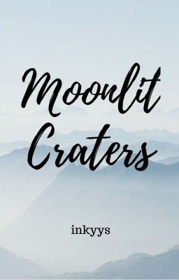 Moonlit Craters: A Series of Short Stories