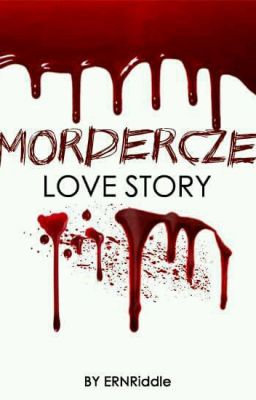 MORDERCZE LOVE STORY