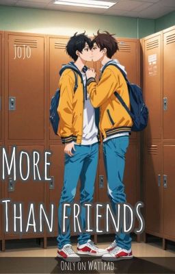 More Than Friends (boyxboy)