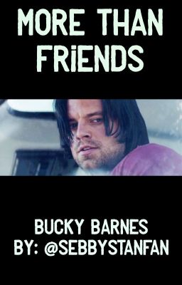 More than Friends (Bucky Barnes) 