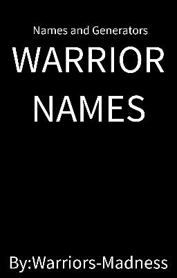 More Warrior Names