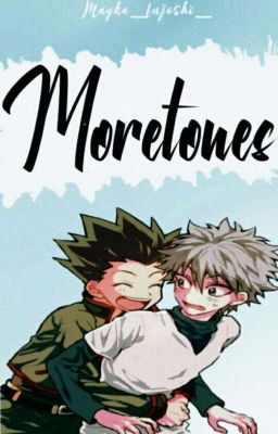 Moretones | GonKilluGon