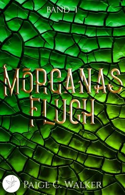 Morganas Fluch || Buch Eins