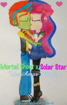 ✨💖Mortal Shoot X Solar Star: Un Amor Mágico💖✨