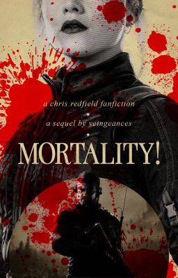 MORTALITY ━━ Chris Redfield ²