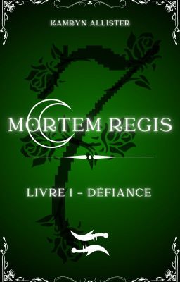 Mortem Regis - Livre 1 : Défiance