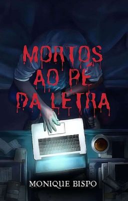 Mortos ao Pé da Letra