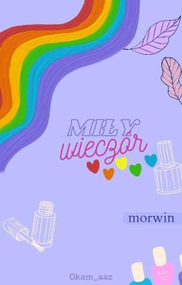 Morwin: Miły Wieczór