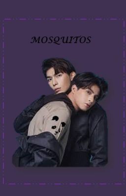 MOSQUITOS