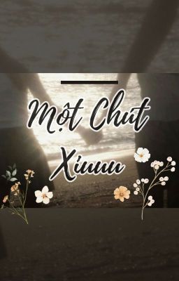 Một chút xíuuu