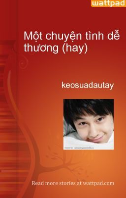 Một chuyện tình dễ thương (hay)