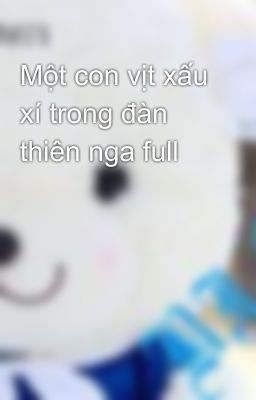 Một con vịt xấu xí trong đàn thiên nga full