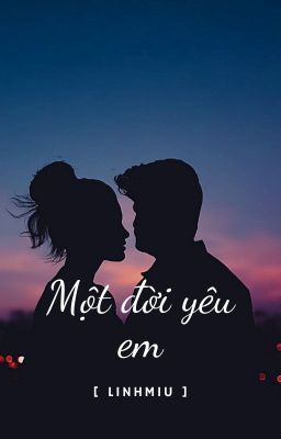 Một đời yêu em