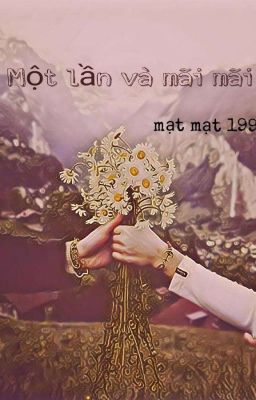 Một lần và mãi mãi 