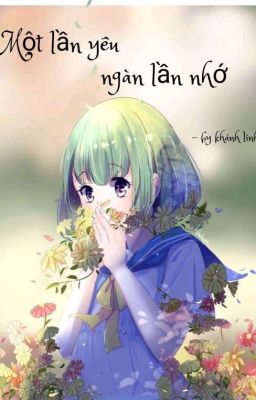 Một lần yêu, ngàn lần nhớ