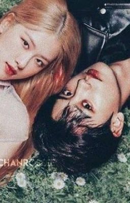 Một ly Bourbon, một cốc nước quả |Chanyeol - Rosé|