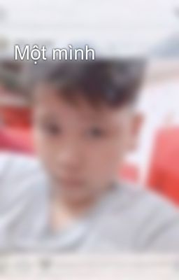 Một mình