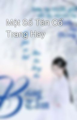 Một Số Tên Cổ Trang Hay