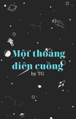 Một thoáng điên cuồng