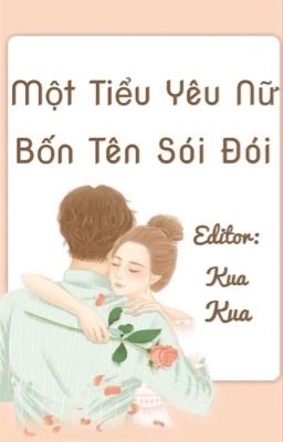 Một Tiểu Yêu Nữ, Bốn Tên Sói Lớn - Dã Sắc