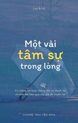 một vài Tâm Sự trong lòng