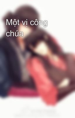 Một vị công chúa