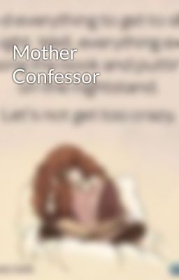 Mother Confessor