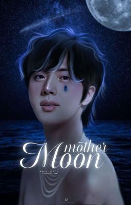 Mother Moon ||Namjin