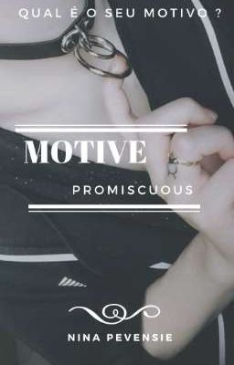 Motive Promiscuous