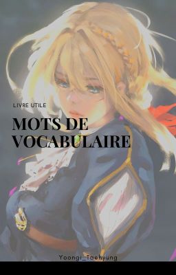 Mots de vocabulaire utiles